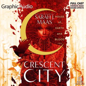 House of Earth and Blood (1 of 2) (GraphicAudio)Audiobook