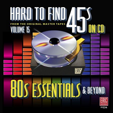 VA - Hard To Find 45s On CD, Volume 15: 80s Essentials &amp; Beyond (2016)[CD-Rip]