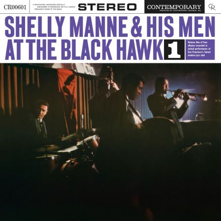 Shelly Manne &amp; His Man - At The Black Hawk (Contemporary Records Acoustic Sounds Series / Remastered) (1960/2024)