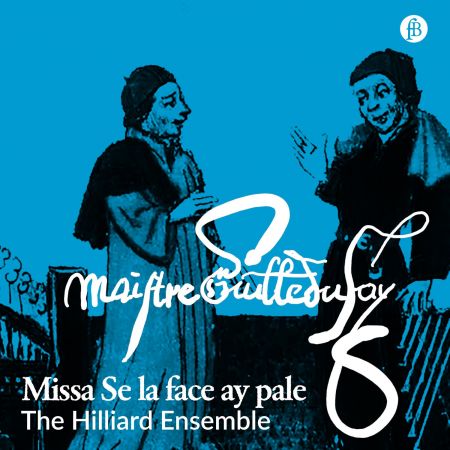 The Hilliard Ensemble - Dufay: Missa Se la face ay pale (Live at Stadtpfarrkirche Mariä Himmelfahrt Melk, 2003) (2024)
