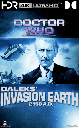 Daleks Invasion Earth 2150 A.D. 1966 UHD BluRay 2160p DD 2.0 DV HDR x265-BHDStudio