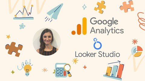 Learn Google Analytics 4 And Looker Studio