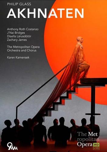 Philip Glass - Akhnaten (J'Nai Bridges, Anthony Roth Costanzo, Disella Lárusdottir) Met Opera (2016) HDTV 720p
