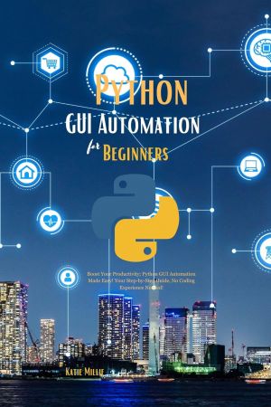 Python GUI Automation for Beginners