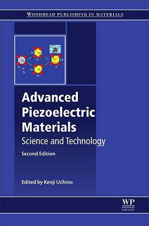 Advanced Piezoelectric Materials: Science and Technology, 2nd Edition
