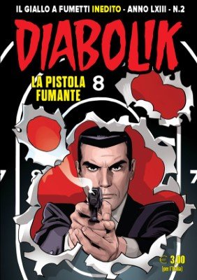Diabolik N.924 - La Pistola Fumante (Febbraio 2024)