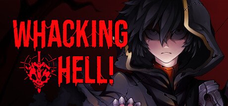 Whacking Hell-TiNYiSO