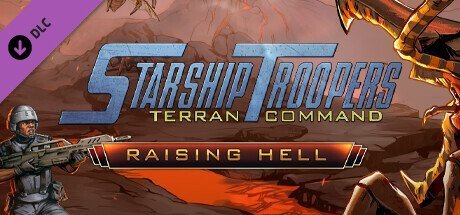 Starship Troopers Terran Command Raising Hell Update v2.12.2-DINOByTES