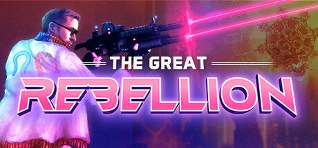 The Great Rebellion v20240604-TENOKE