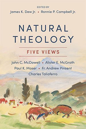 Natural Theology: Five Views