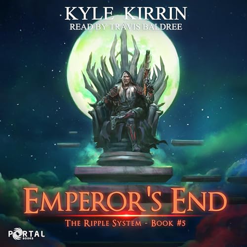 Emperor's End: The Ripple System, Book 5 [Audiobook] - SoftArchive