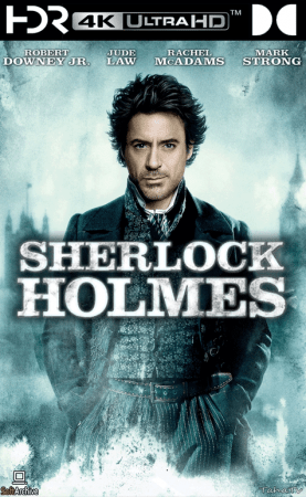 Sherlock Holmes 2009 BluRay 2160p DDP 5.1 DV HDR x265-hallowed