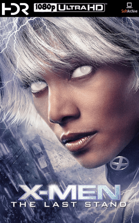 X-Men The Last Stand 2006 1080p BluRay HDR10 DDP 5.1 x265-edge2020