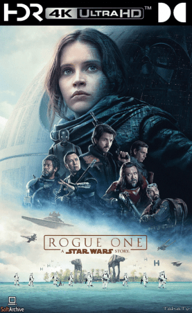 Rogue One A Star Wars Story 2016 UHD BluRay 2160p DDP 5.1 DV HDR x265-hallowed