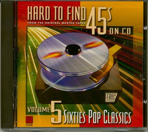 VA - Hard to Find 45s on CD, Volume 5: Sixties Pop Classics (2000)[CD-Rip]