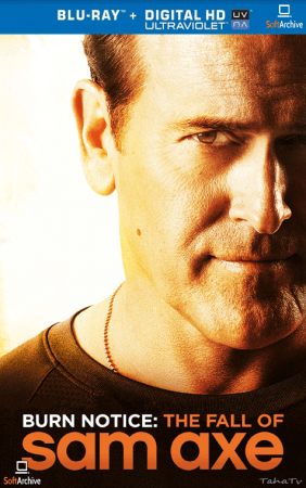Burn Notice the Fall of Sam Axe 2011 1080p BluRay Remux AVC DTS-HD MA 5.1-NOGRP