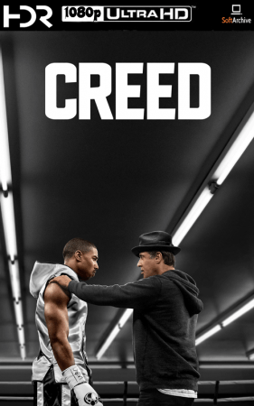 Creed 2015 1080p BluRay HDR10 10Bit Dts-HDMa7.1 HEVC-d3g