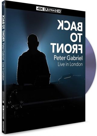 Peter Gabriel - Back To Front (Live In London)[4K Ultra HD Edition] (2024) Blu-Ray