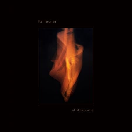 Pallbearer - Mind Burns Alive (2024)CD-Rip