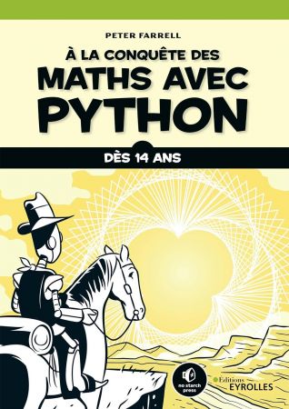 A la conquete des maths avec Python: Des 14 ans