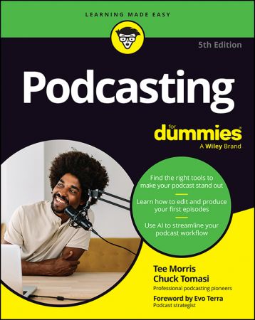 Podcasting For Dummies, 5th Edition (True/Retail EPUB)