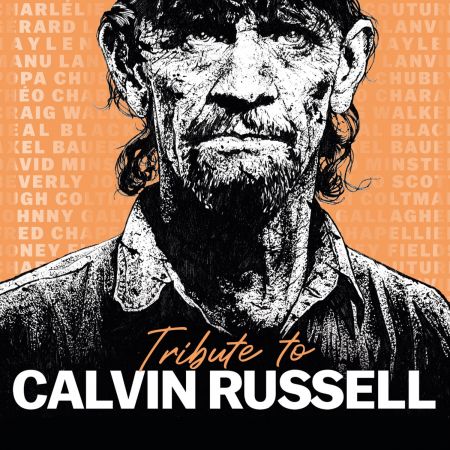 VA - Tribute To Calvin Russell (2024)[Official Digital Download 24/48]