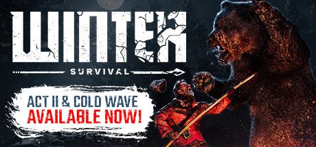 Winter Survival ACT II Early Access