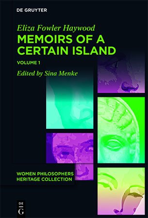 Memoirs of a Certain Island Adjacent to the Kingdom of Utopia, Volume 1