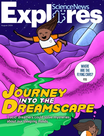 Science News Explores - August 2024