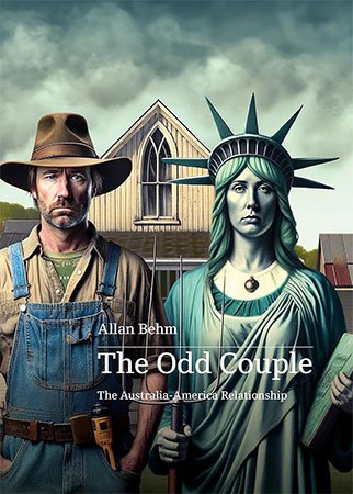 The Odd Couple: The America-Australia Relationship