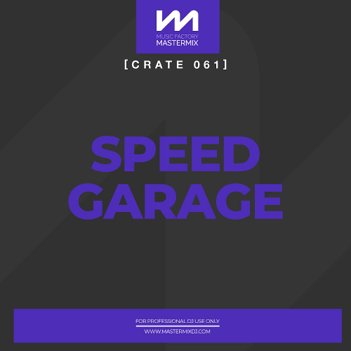 Mastermix Crate 061 Speed Garage (2024)
