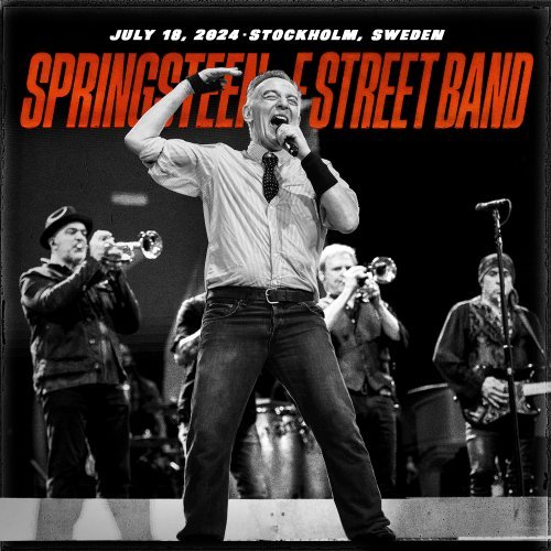 Bruce Springsteen &amp; The E Street Band - 2024-07-18 Friends Arena, Stockholm, Sweden (2024) FLAC