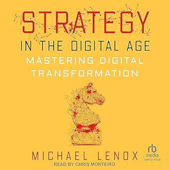 Strategy in the Digital Age: Mastering Digital TransformationAudiobook