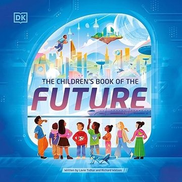 The Children's Book of the FutureAudiobook