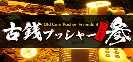 Old Coin Pusher Friends 3-TENOKE