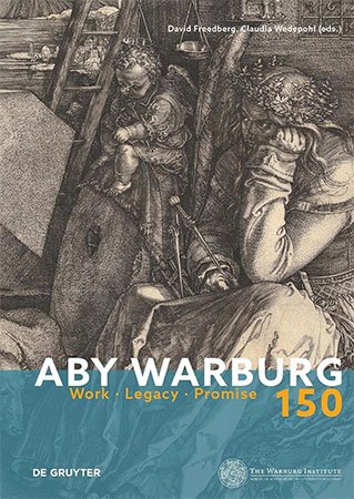 Aby Warburg 150: Work, Legacy, Promise