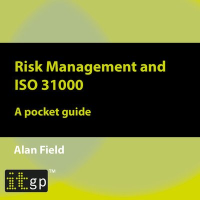 Risk Management and ISO 31000 - A pocket guideAudiobook