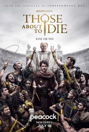 Those About to Die S01 1080p AMZN WEB-DL DDP5.1 H.264-XEBEC