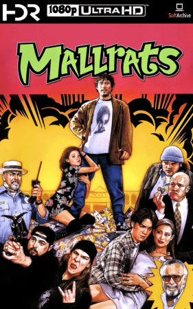 Mallrats 1995 HDR10 THEATRICAL CUT 1080p Bluray x265 10bit EAC 5.1-TiKos