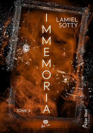 Lamiel Sotty - Faux Amis: Immemoria, T3