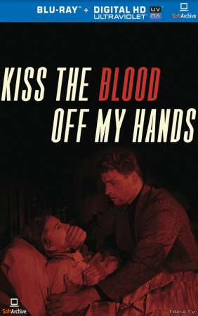 Kiss The Blood Off My Hands 1948 1080p BluRay HEVC x265-SUP3R