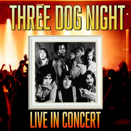 Three Dog Night - Live in ConcertLive (2020) Hi-Res