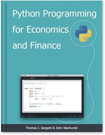 Python Programming for Economics and Finance (Updated)