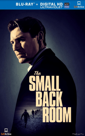 The Small Back Room aka Hour Of Glory 1949 1080p BluRay x264-SUP3R
