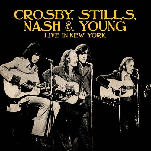 Crosby, Stills, Nash &amp; Young - Live In New York (2020)