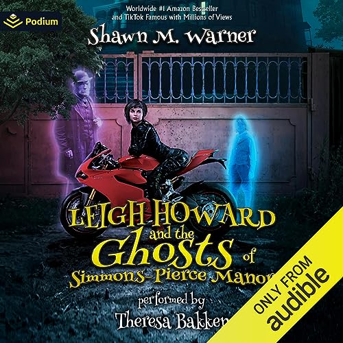 Leigh Howard and the Ghosts of Simmons-Pierce ManorAudiobook