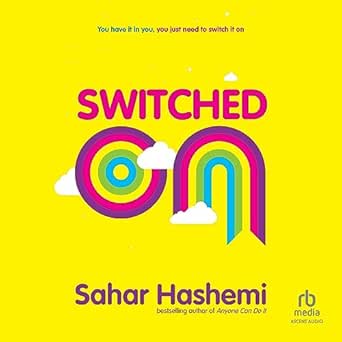 Switched on: You have it in you, you just need to switch it onAudiobook