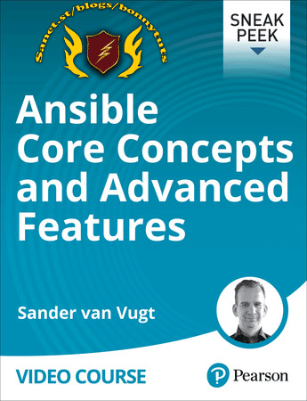 Ansible Core Concepts and Advanced Features