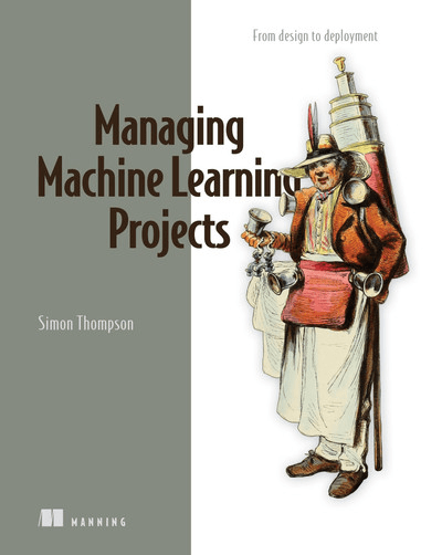 Managing Machine Learning ProjectsAudiobook