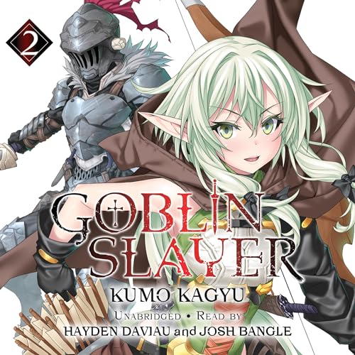 Goblin Slayer, Vol. 2Audiobook